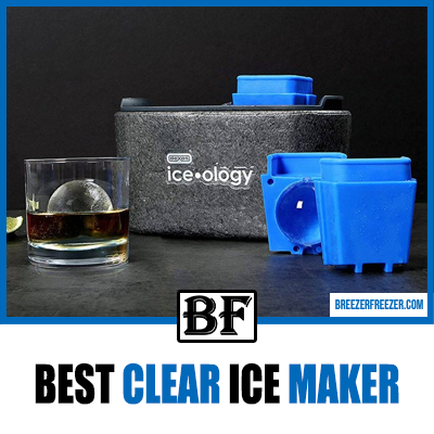 Best Clear Ice Maker