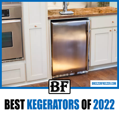 The Best Kegerators of 2022