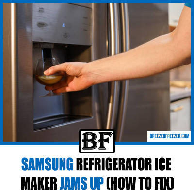 Samsung Refrigerator Ice Maker Jams Up (How To Fix)