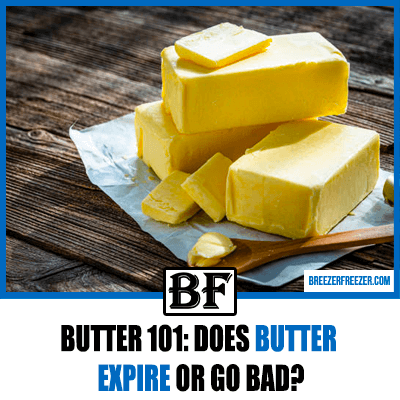 Butter 101: Does Butter Expire or Go Bad?