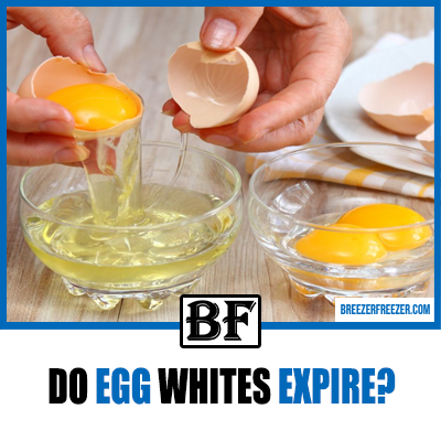 Do Egg Whites Expire?