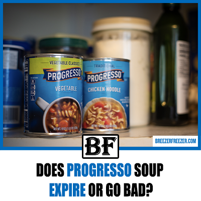 Does Progresso Soup Expire or Go Bad?