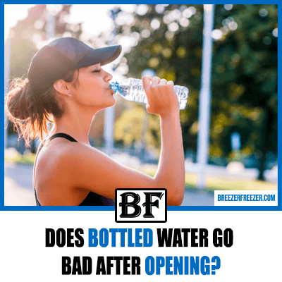 Does bottled water go bad after opening?