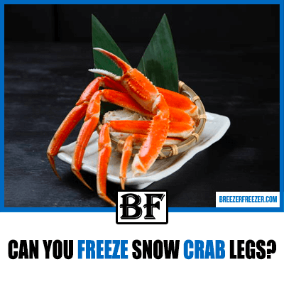 Can you freeze snow crab legs?