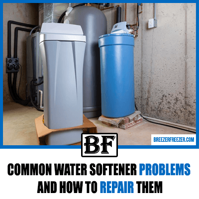 Common Water Softener Problems And How to Repair Them