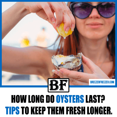 How long do oysters last? Tips to keep them fresh longer.