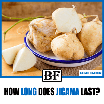 How long does Jicama last?