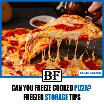 Can You Freeze Cooked Pizza? Freezer Storage Tips