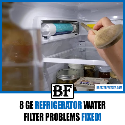 8 GE Refrigerator Water Filter Problems Fixed!
