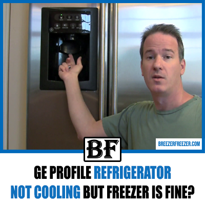 GE Profile Refrigerator Not Cooling But Freezer Is Fine? (Solved!)